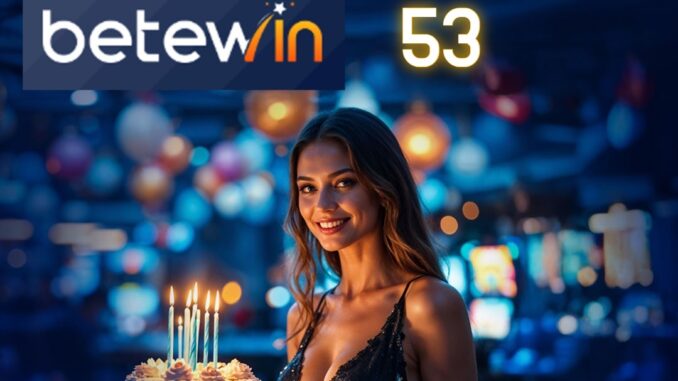 betewin-53